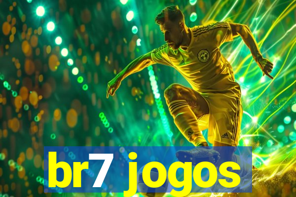 br7 jogos